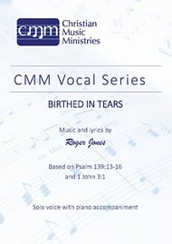 Birthed in tears Unison choral sheet music cover Thumbnail